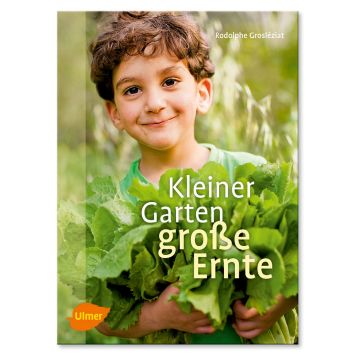 Buch 'Kleiner Garten, große Ernte'