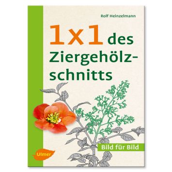 Buch '1x1 des Ziergehölzschnitts'