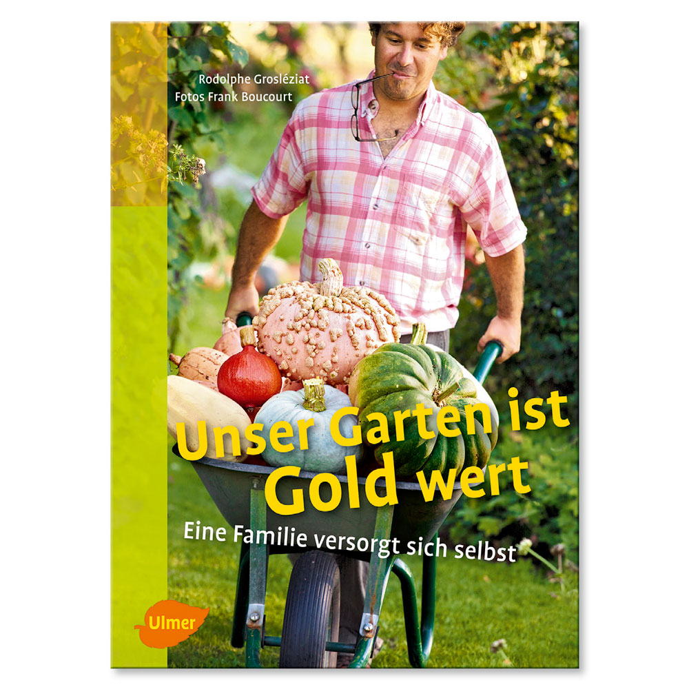Buch 'Unser Garten ist Gold wert' Bücher Zubehör Ahrens+Sieberz