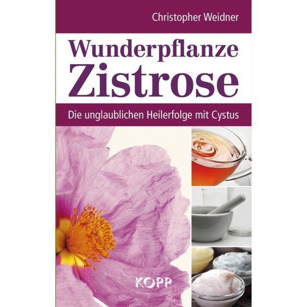 Buch 'Wunderpflanze Zistrose'